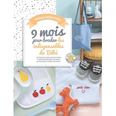 Book "9 mois pour broder les indispensables de bébé"